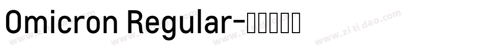 Omicron Regular字体转换